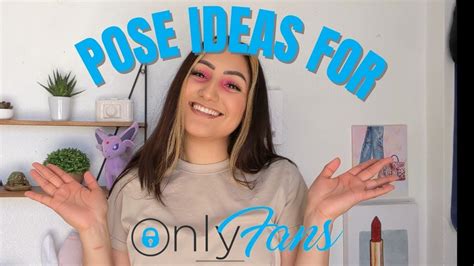 15 Best OnlyFans Poses Ideas: A Expert Guide